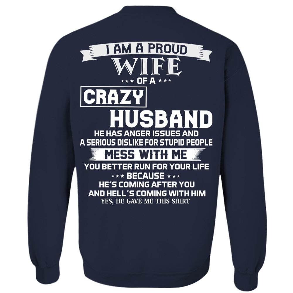 I Am A Proud Wife Of A Crazy Husband Shirt Perfect Gift For Wife