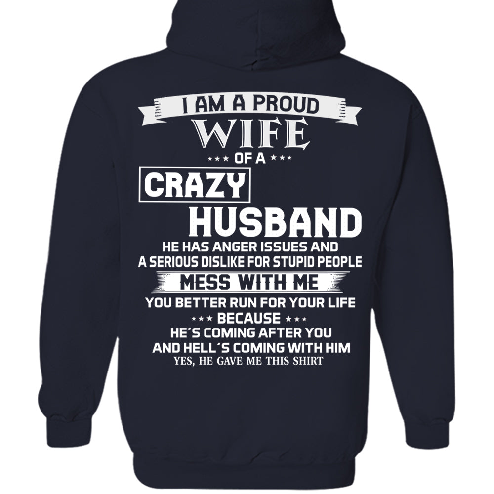 I Am A Proud Wife Of A Crazy Husband Shirt Perfect Gift For Wife