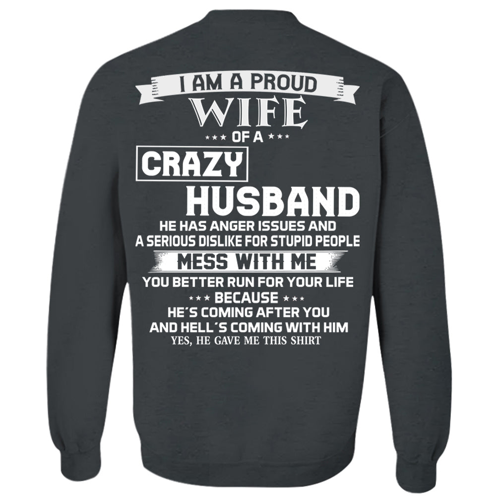 I Am A Proud Wife Of A Crazy Husband Shirt Perfect Gift For Wife