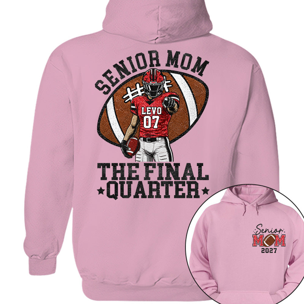 Senior Mom The Final Quarter Senior Night Tee, Personalized Football Mom Shirt, Custom Player Name Number Gift Na02 T24