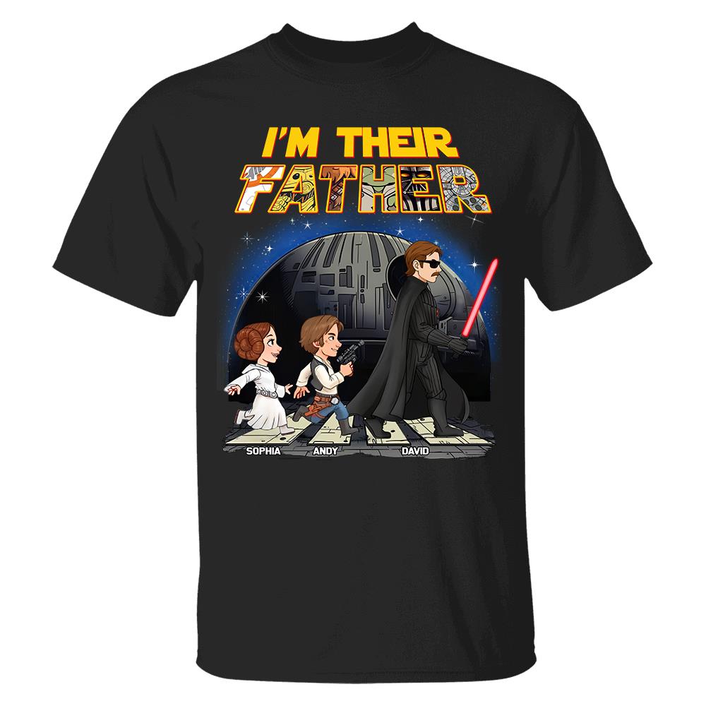 Personalized I Am Their Father Shirt, Custom Dad And Kids Name Shirt, Fathers Day Shirt, Gift for Dad Na02 Hv01