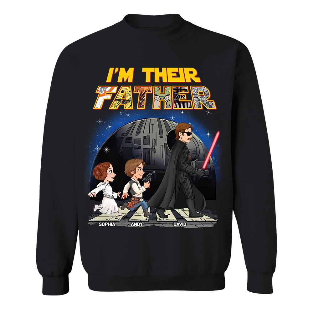 Personalized I Am Their Father Shirt, Custom Dad And Kids Name Shirt, Fathers Day Shirt, Gift for Dad Na02 Hv01