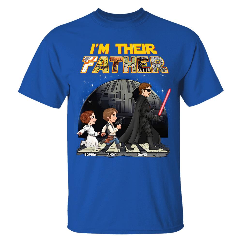 Personalized I Am Their Father Shirt, Custom Dad And Kids Name Shirt, Fathers Day Shirt, Gift for Dad Na02 Hv01