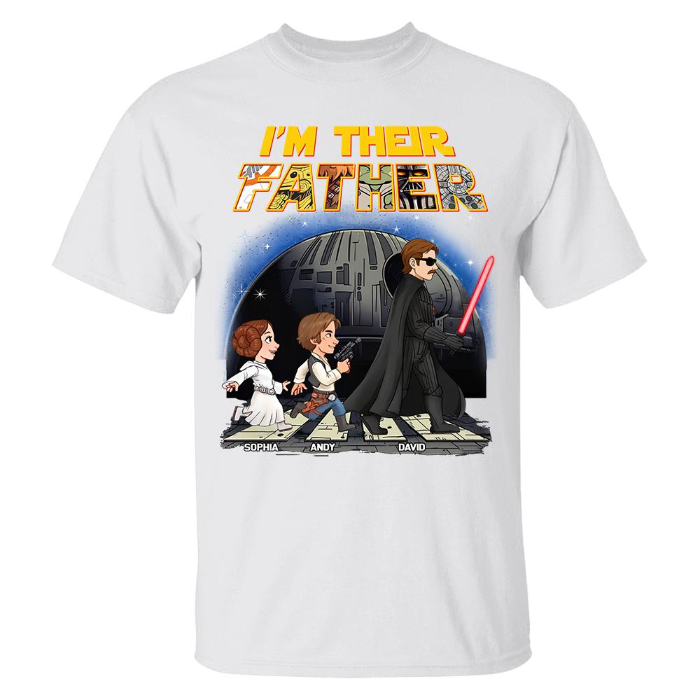 Personalized I Am Their Father Shirt, Custom Dad And Kids Name Shirt, Fathers Day Shirt, Gift for Dad Na02 Hv01