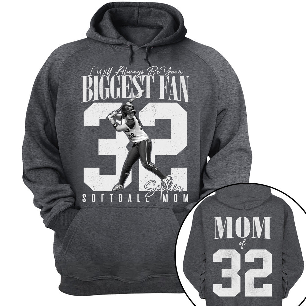 Softball Mom - I'll Always Be Your Biggest Fan - Custom Photo Player Softball Shirt T1807 T24