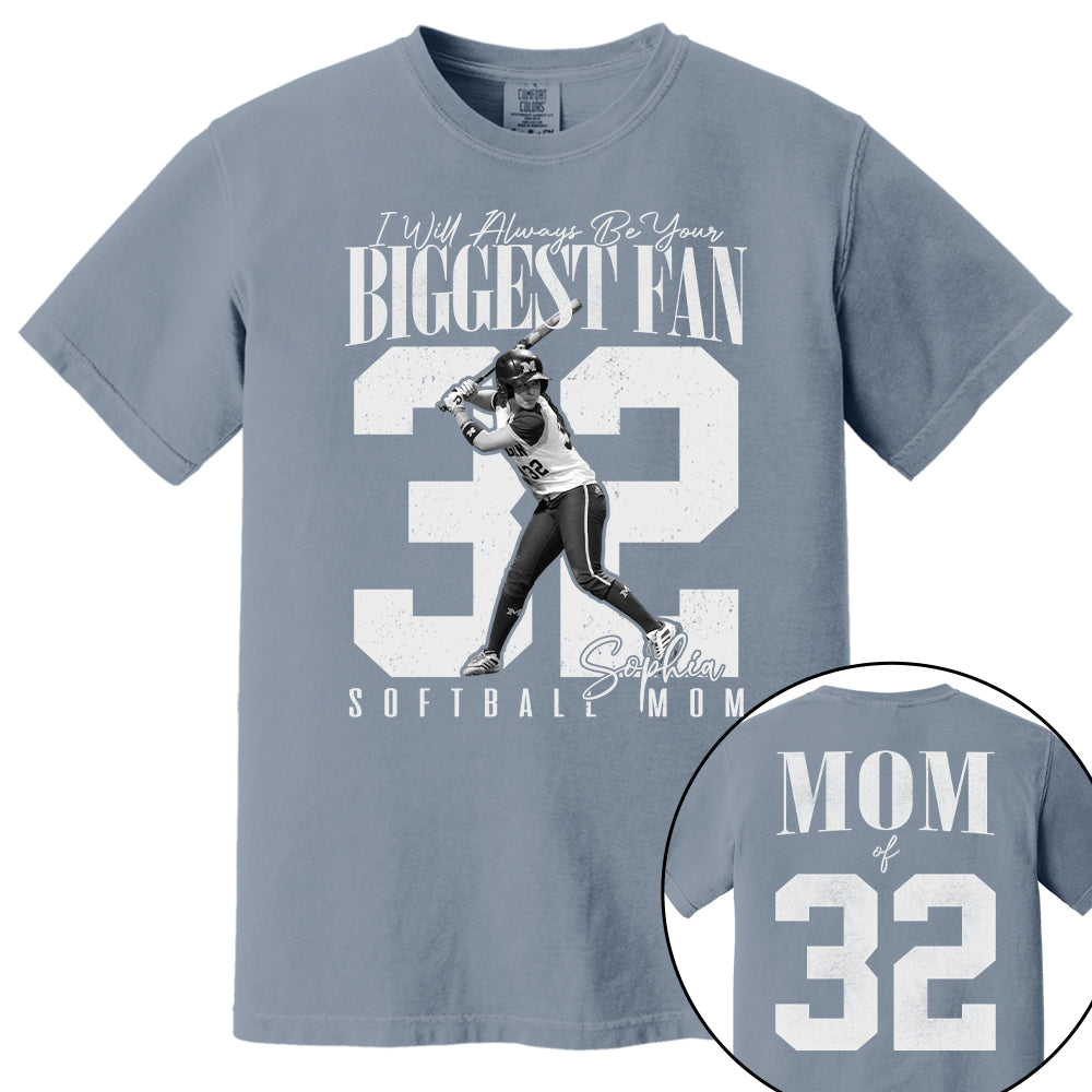 Softball Mom - I'll Always Be Your Biggest Fan - Custom Photo Player Softball Shirt T1807 T24