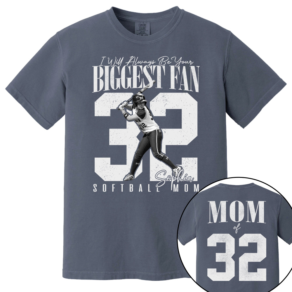 Softball Mom - I'll Always Be Your Biggest Fan - Custom Photo Player Softball Shirt T1807 T24