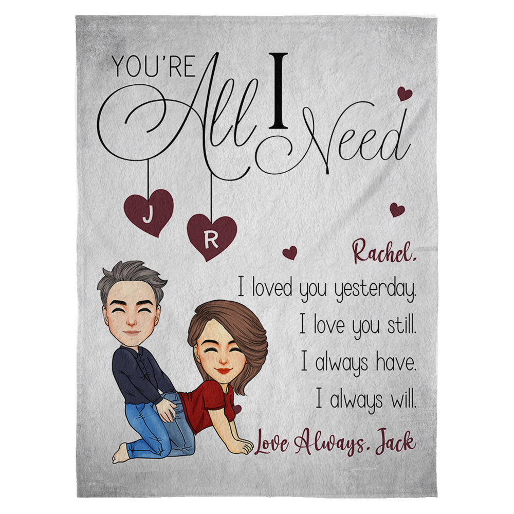 You're All I Need - Personalized Blanket For Couple Tu20