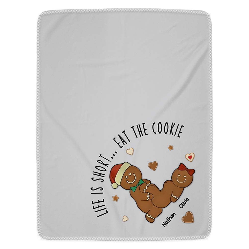 Life Is Short... Eat The Cookie Personalized Funny Blanket For Couple