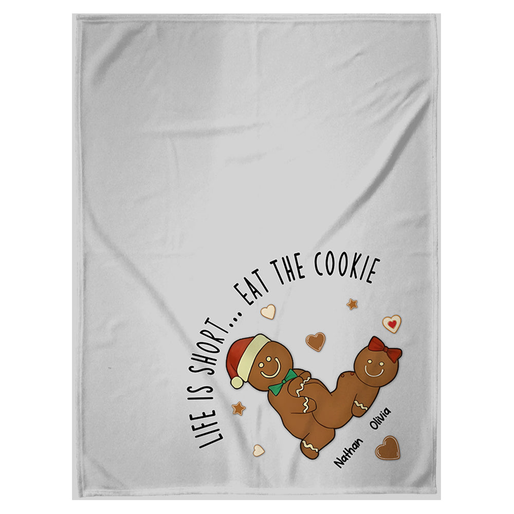 Life Is Short... Eat The Cookie Personalized Funny Blanket For Couple