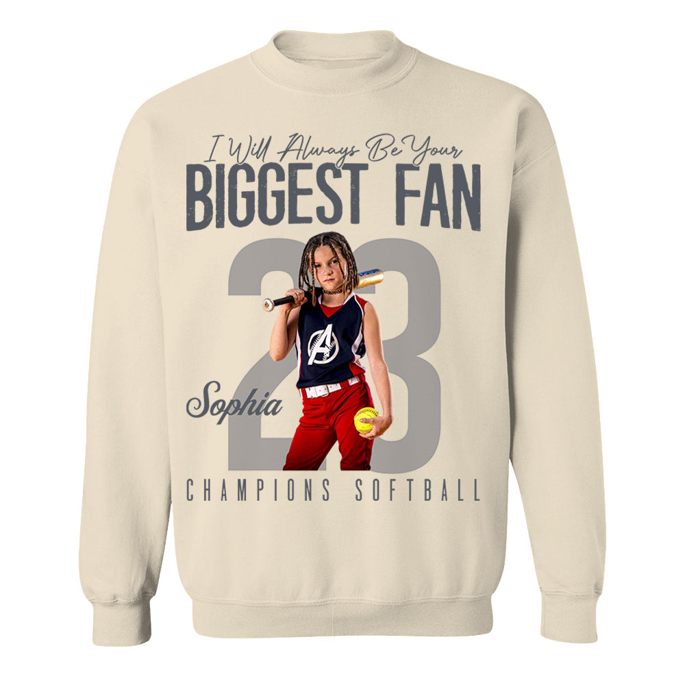 I'll Always Be Your Biggest Fan - Custom Photo Softball Shirt - Gift For Softball Mom, Dad, Family T1807 Pt99