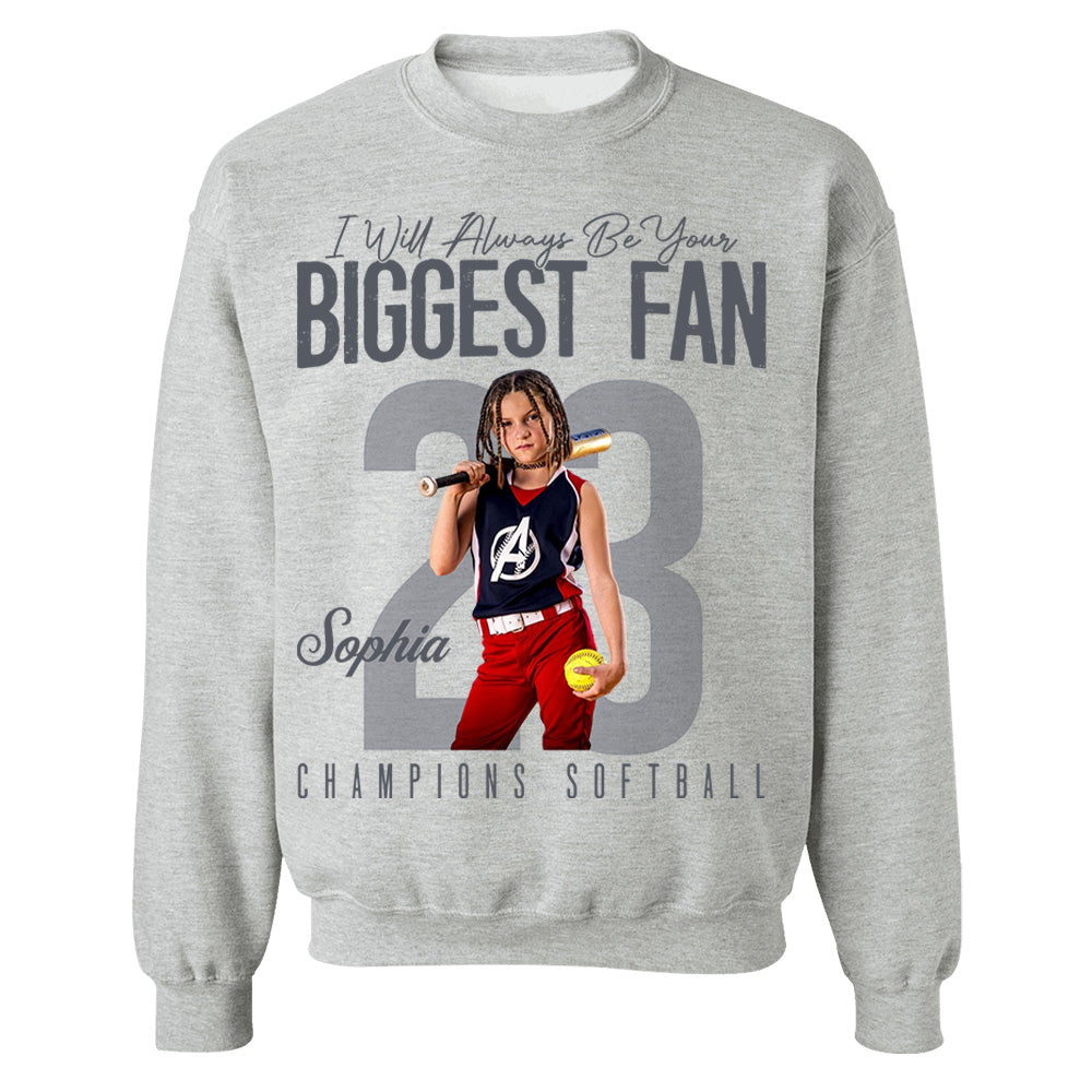 I'll Always Be Your Biggest Fan - Custom Photo Softball Shirt - Gift For Softball Mom, Dad, Family T1807 Pt99