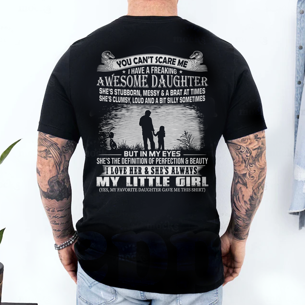 You Can't Scare Me I Have A Stubborn Daughter-January Shirt You Can't Scare Me I Have A Stubborn Daughter-January Shirt