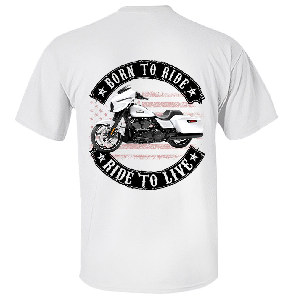 Born To Ride - Ride To Live - Personalized Upload Vehicle Photo For Biker A2110 VH01