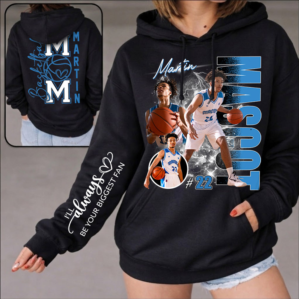 Basketball Mom - I'll Always Be Your Biggest Fan - Personalized Shirt For Basketball Lovers T1807