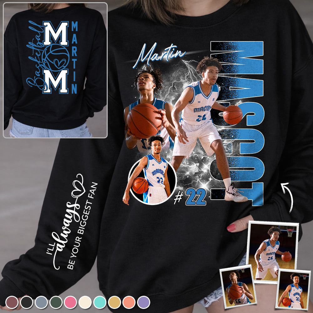 Basketball Mom - I'll Always Be Your Biggest Fan - Personalized Shirt For Basketball Lovers T1807