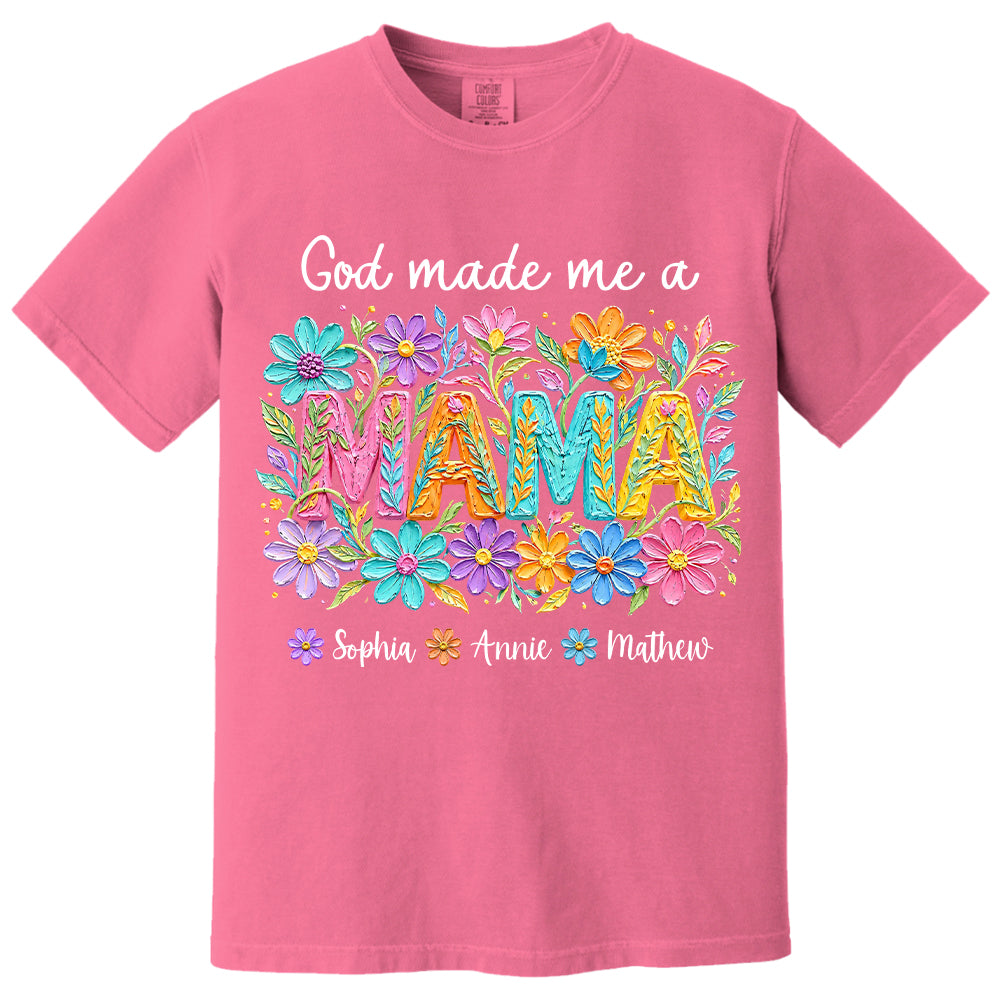 Custom God Made Me A Mama With Names, Mother's Day, Gift For Mom L0411 VH01