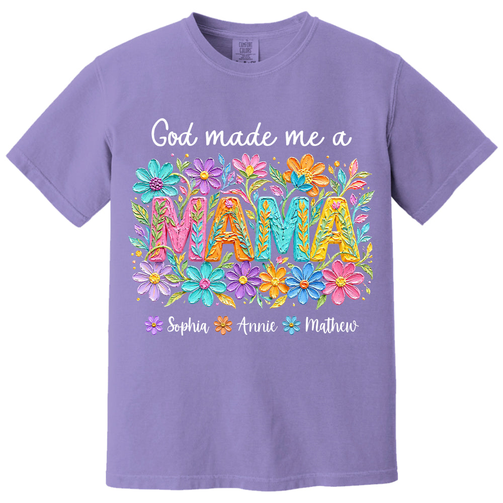 Custom God Made Me A Mama With Names, Mother's Day, Gift For Mom L0411 VH01