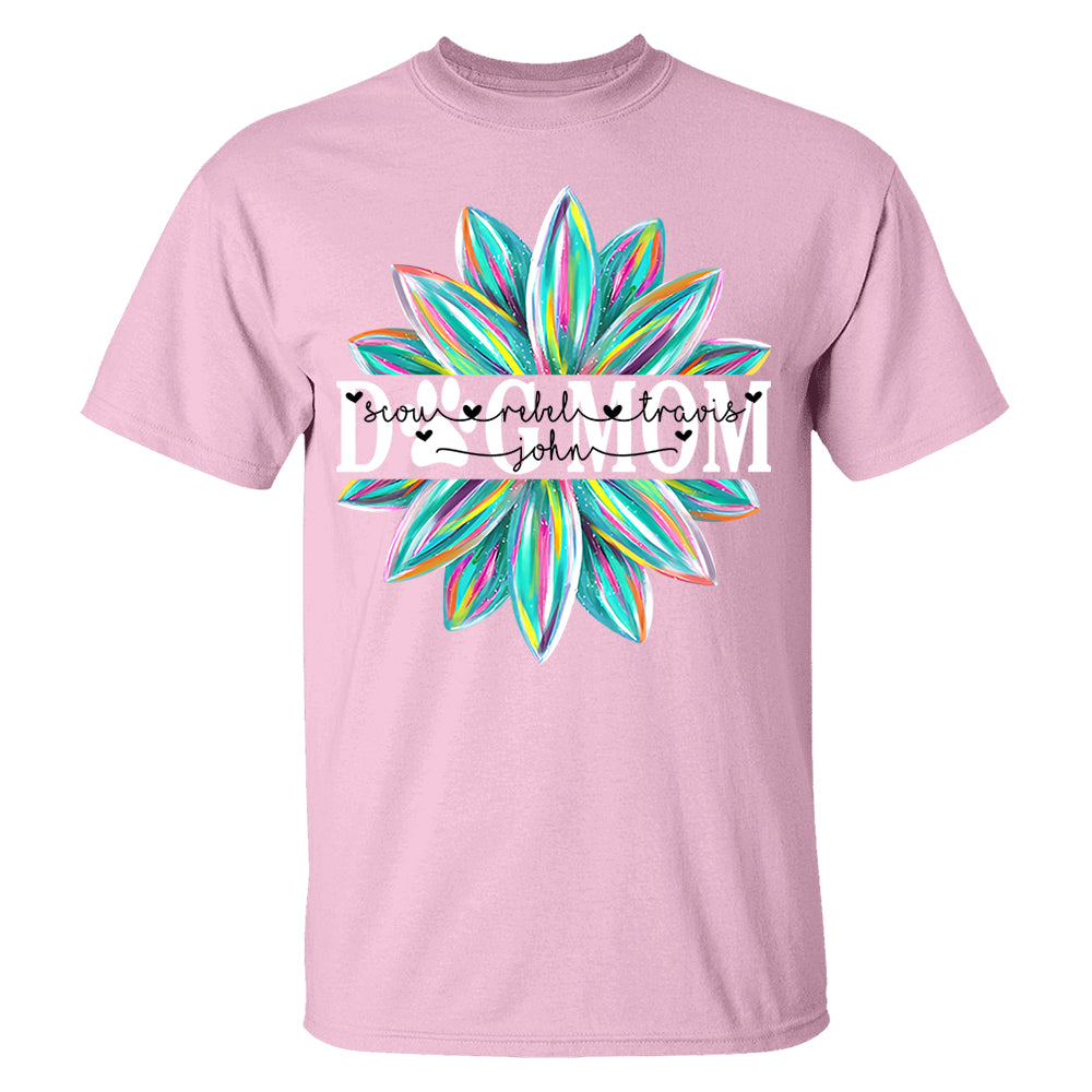 Dog Mom Flower Color 4 Custom Name Dog Shirt Gift For Dog Mom Lovers