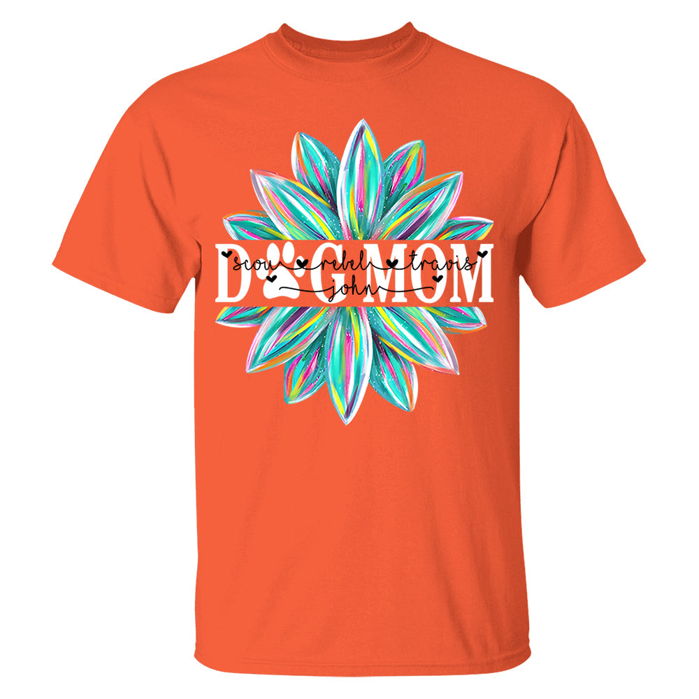 Dog Mom Flower Color 4 Custom Name Dog Shirt Gift For Dog Mom Lovers