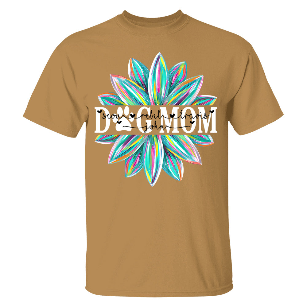 Dog Mom Flower Color 4 Custom Name Dog Shirt Gift For Dog Mom Lovers