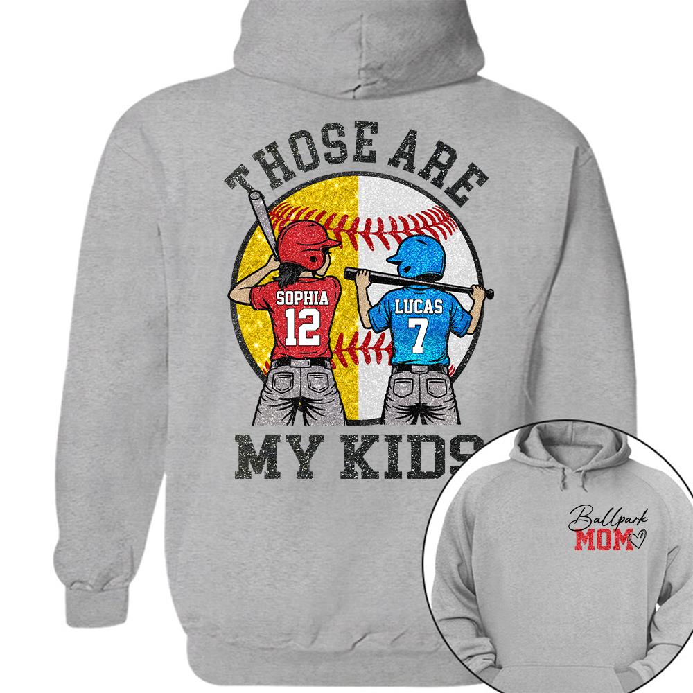 Personalized Baseball Mom Softball Ballpark Mom Shirt Those Are My Kids Shirt Gift For Sport Family T1807 Hv01