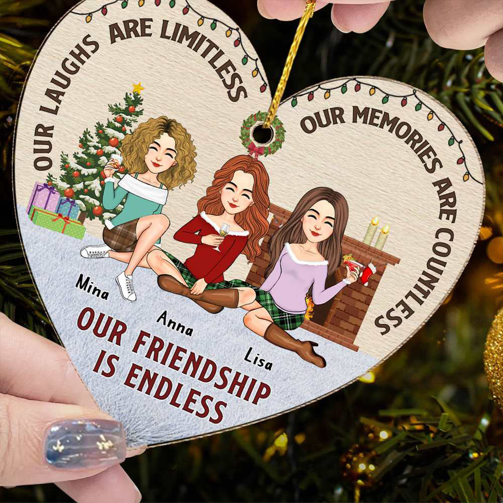 Our Friendship Is Endless Friends Heart Ornament - Personalized Wooden Ornament