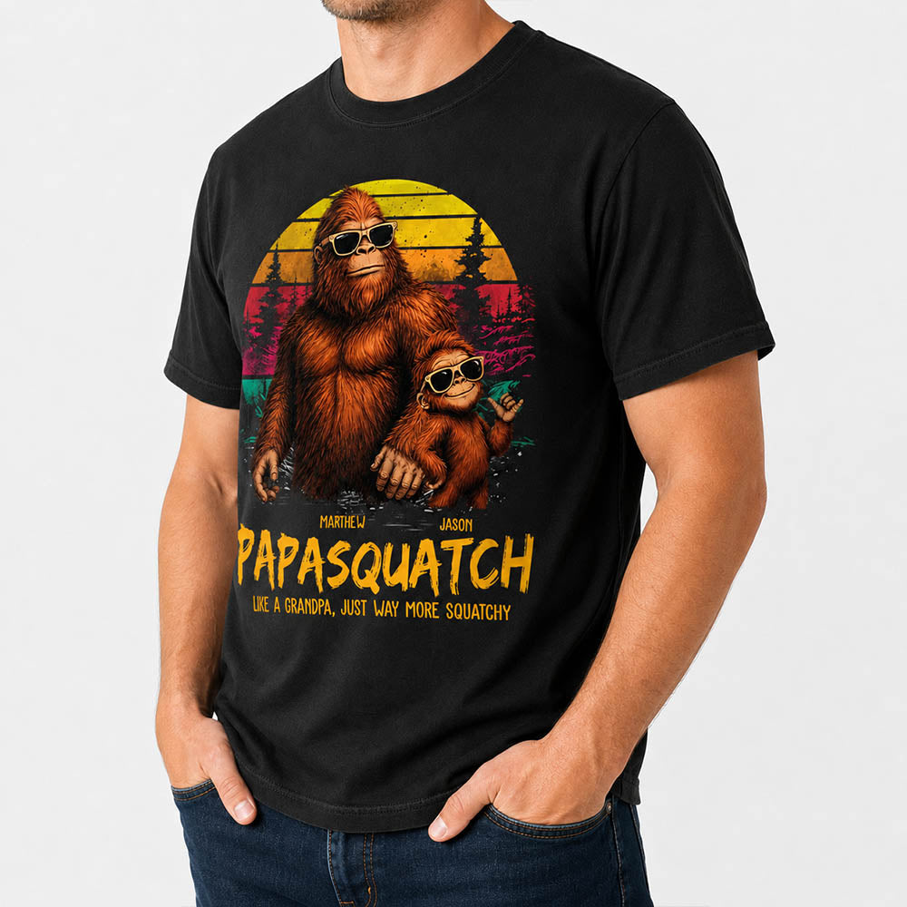 Personalized Papasquatch, Like A Grandpa, Just Way More Squatchy T-Shirt Father Day Gifts for Dad Funny Papa Tshirt Cool Daddy Bigfoot Tee, Vintage Style