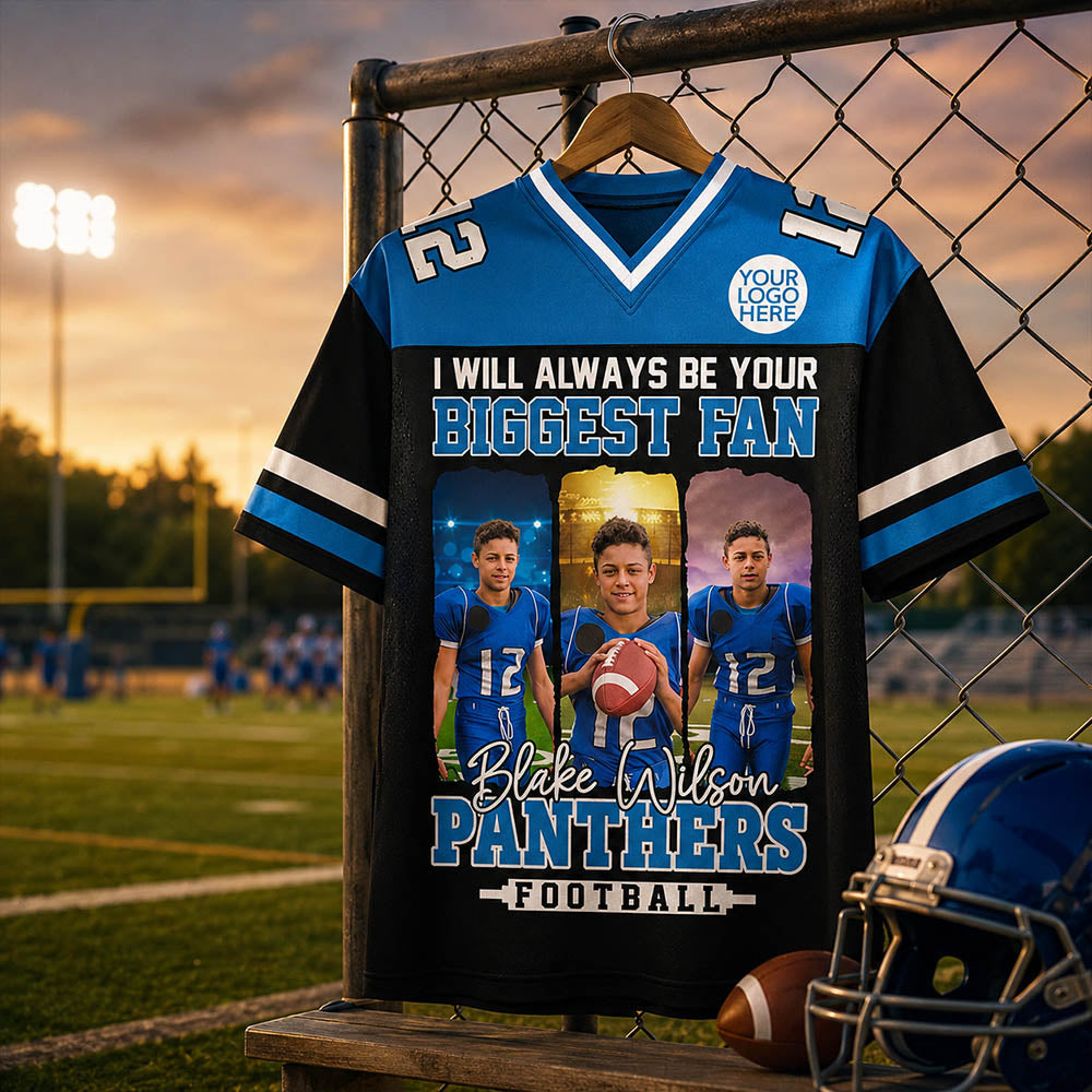 I Will Always Be Your Biggest Fan, Personalized Football Jersey For Football Mom Sport Family NA02