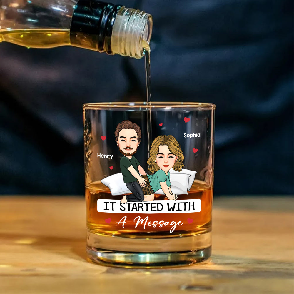 Custom It Started With A Message - Couple Personalized Custom Whiskey Glass - Gift For Husband Wife, Anniversary