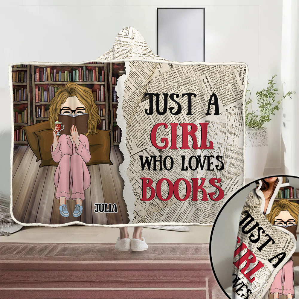 Just A Girl Who Loves Books - Personalized Wearable Hooded Blanket Nh00