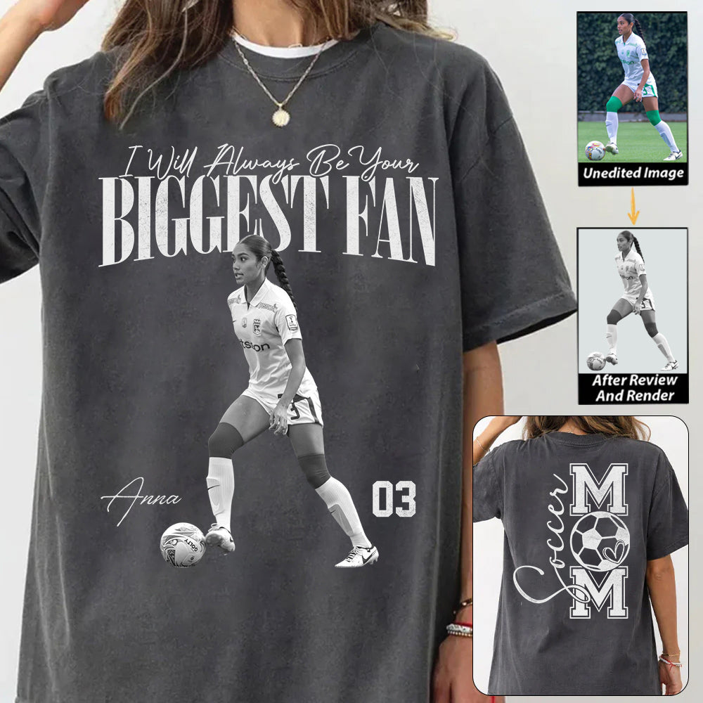 I'll Always Be Your Biggest Fan - Washed Tee Retro Bootleg Shirt For Soccer Player Vr2 Na02 Do99