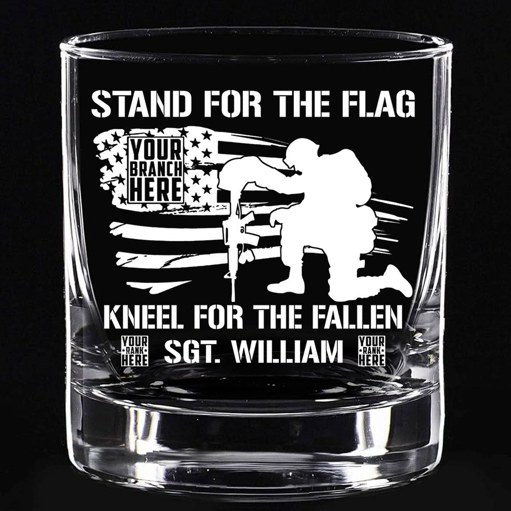 Stand For The Flag Kneel For The Fallen Custom Whiskey Glasses Gift For Veteran Dad Grandpa H2511