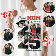 Proud Mom Of A 2025 Graduate Shirt, Personalized Graduation Shirts Proud Family Graduate 2025 Graduate Pictureand Photo Class Of 2025 Senior Family Shirt, Graduation 2025 Gift - YN2103 Hn01