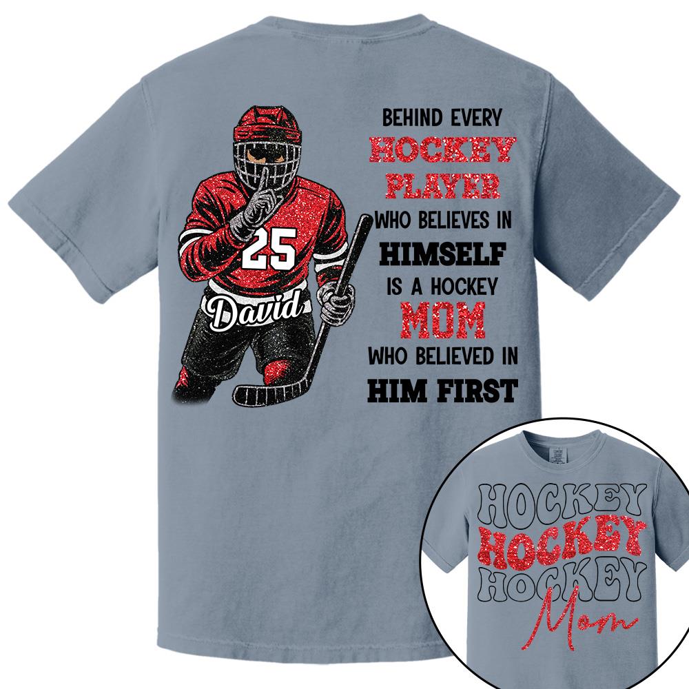 Behind Every Ice Hockey Player Shirt - Personalized Shirt For Ice Hockey  Family NA02 Hv01