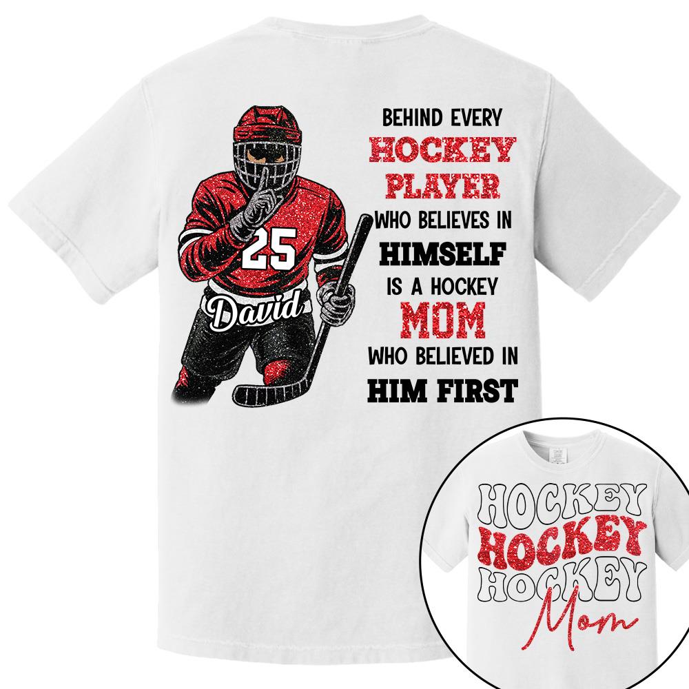 Behind Every Ice Hockey Player Shirt - Personalized Shirt For Ice Hockey  Family NA02 Hv01