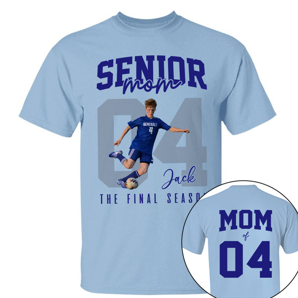 Senior Soccer Mom Shirt, The Final Inning, Custom Photo Player Soccer Mom Shirt, Gift For Soccer Lover T1807 Li29