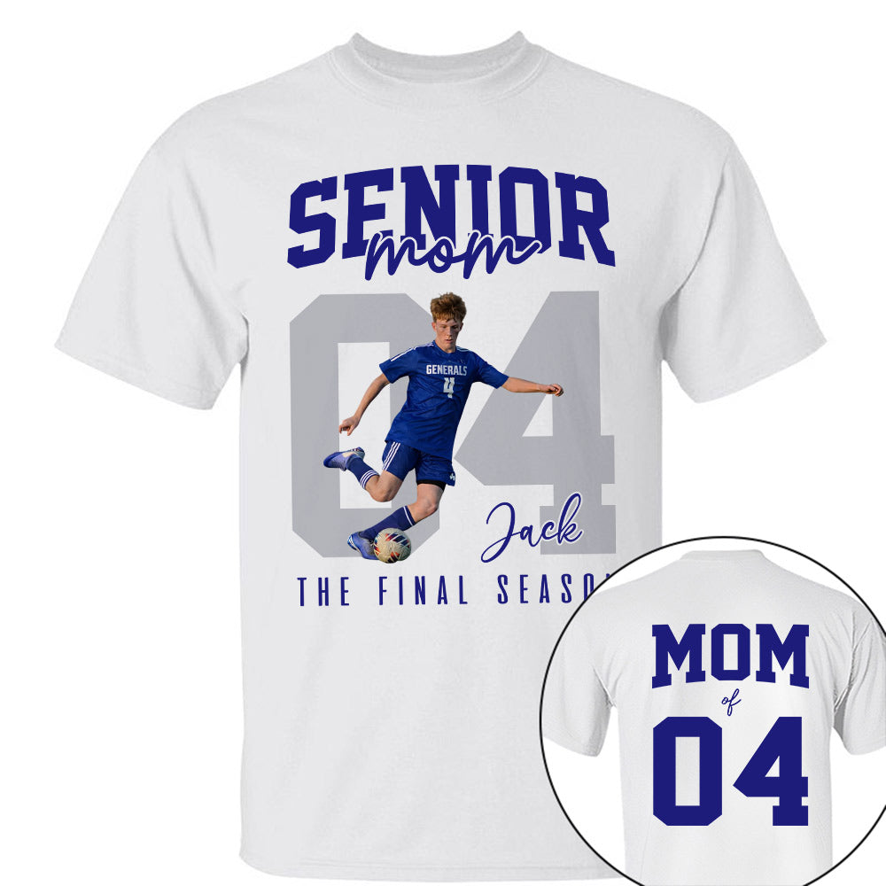 Senior Soccer Mom Shirt, The Final Inning, Custom Photo Player Soccer Mom Shirt, Gift For Soccer Lover T1807 Li29