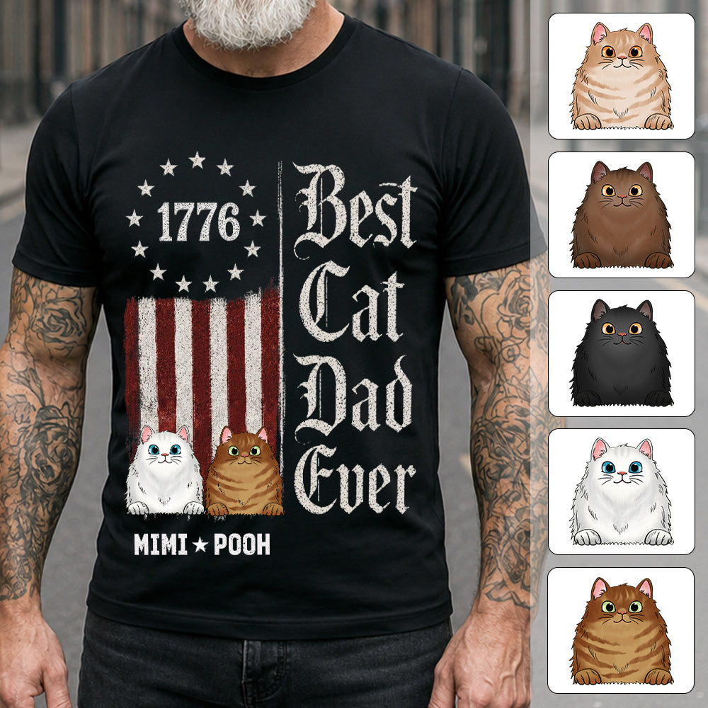 Custom Best Cat Dad Ever Nation Flag 250th Anniversary, Gift For Cat Dad, Cat Lovers L0411 TH23