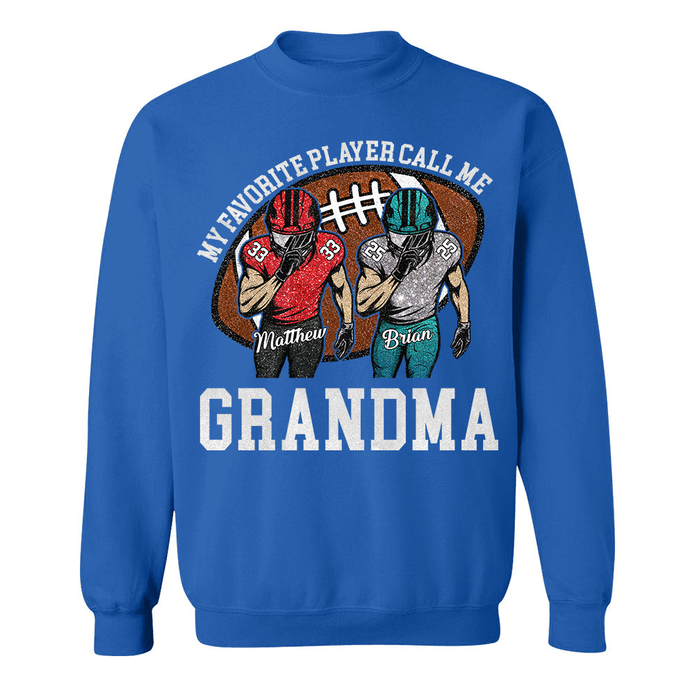 My Favorite Player Call Me Mom Grandma Personalized Football Mom Grandma Shirt Gift For Sport Family T1807 TH23