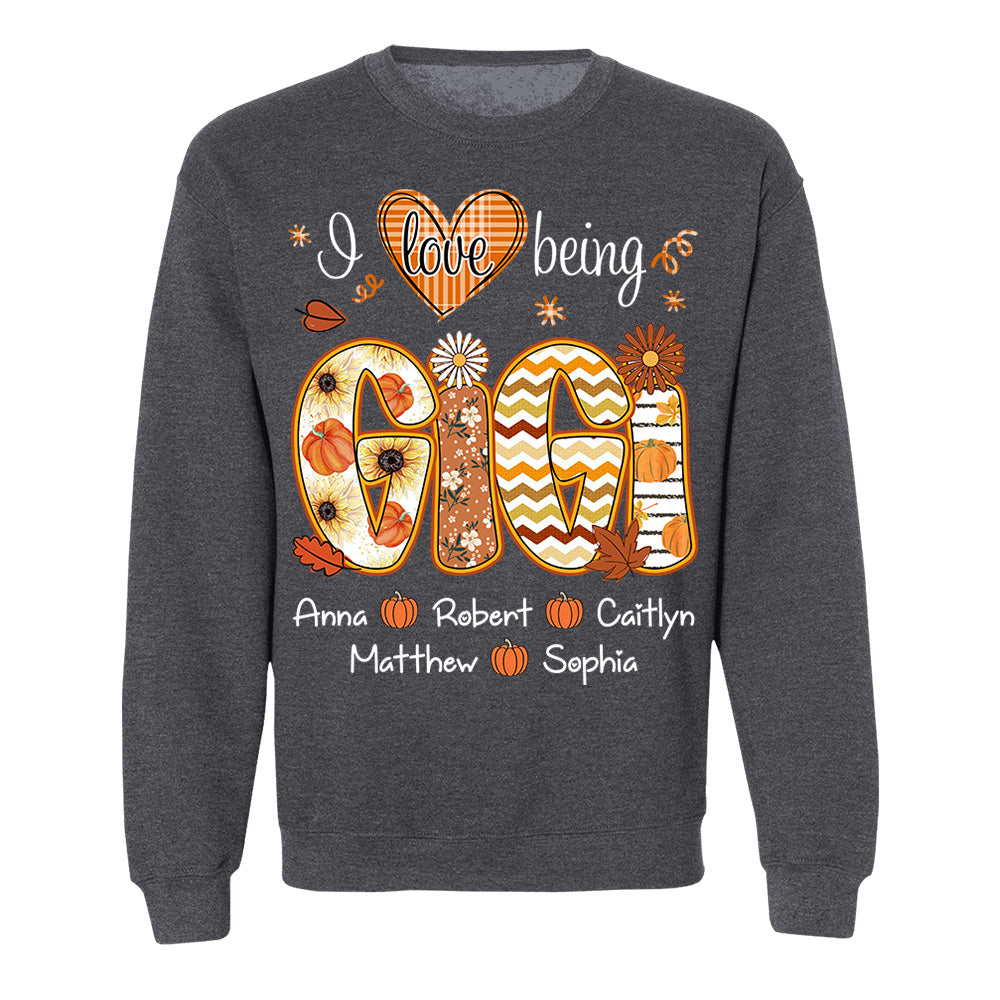 I Love Being Gigi - Personalized Shirt For Grandma - Autumn Family Gifts