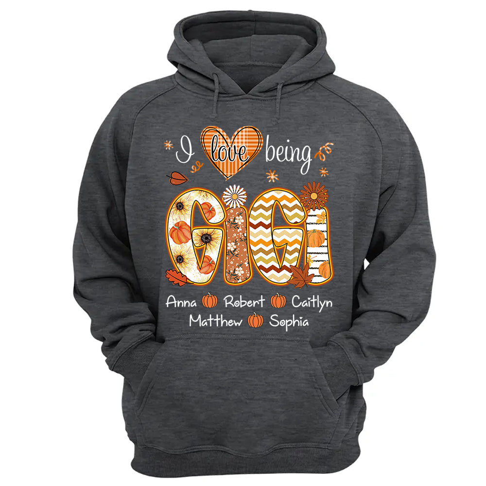 I Love Being Gigi - Personalized Shirt For Grandma - Autumn Family Gifts
