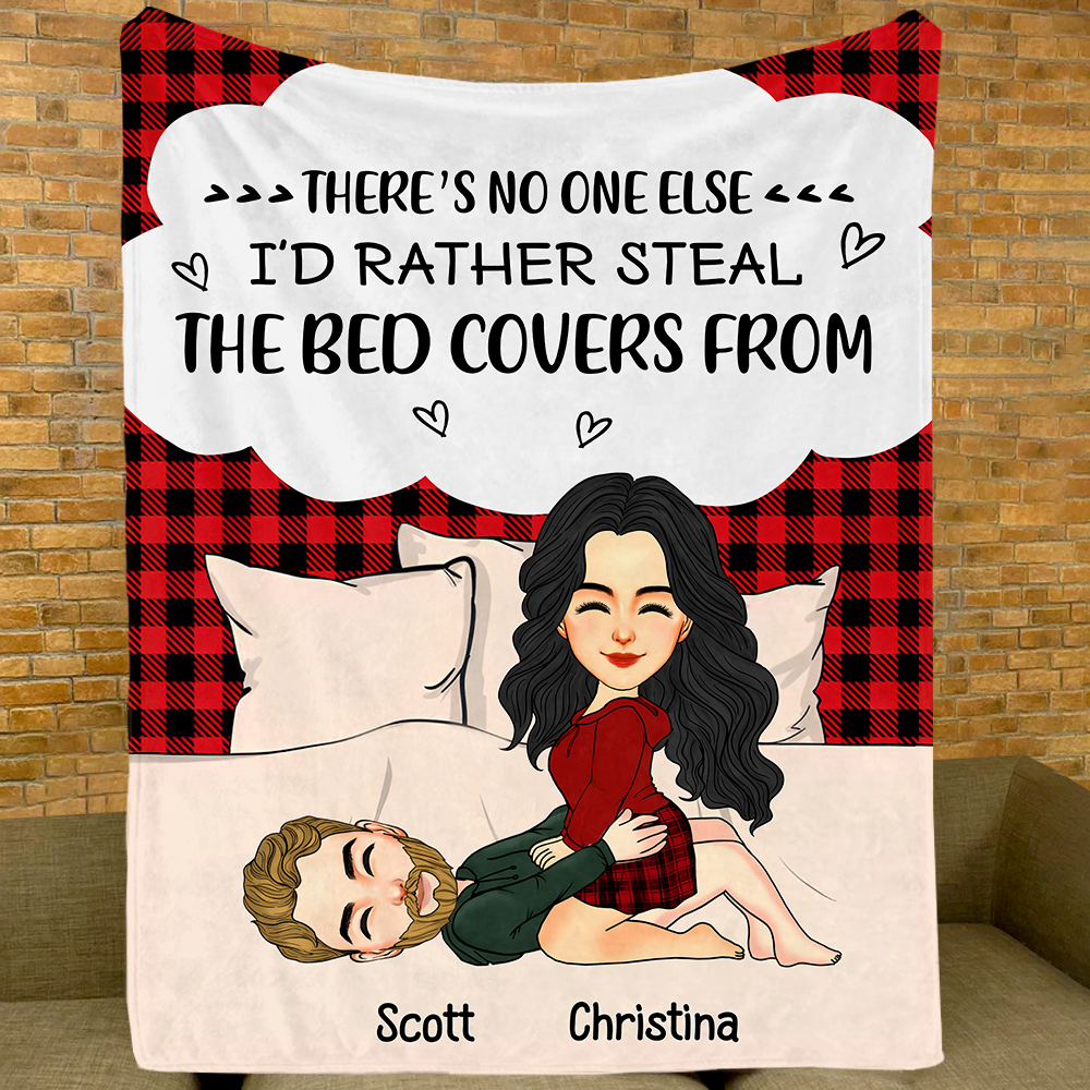 There's No One Else In The World I'd Rather Have Loving Loud AF Beside Me - Personalized Blanket For Couple Vr2 Pa00