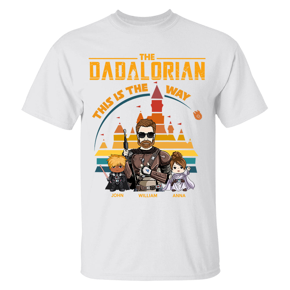 The Dadalorian This Is The Way - Personalized Shirt For Dad - Custom Nickname With Kids Gift