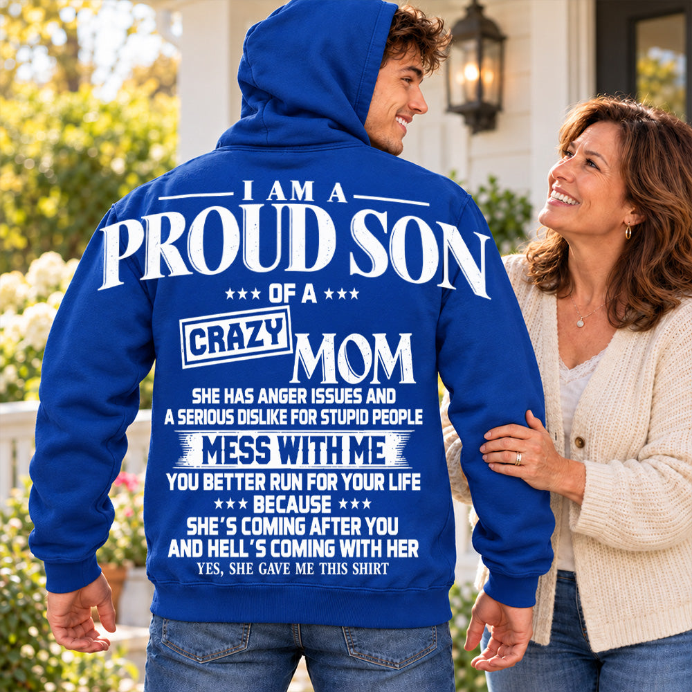I Am A Proud Son Of A Crazy Mom Oversized Shoulder Print Shirt T24