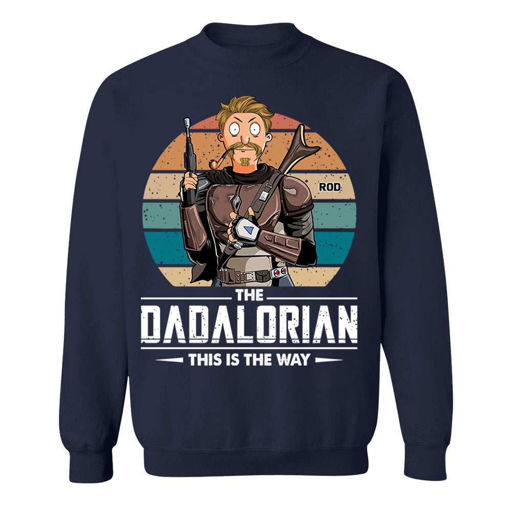 The Dadalorian This Is The Way Personalized Shirt - Gift For Dad Or Grandpa Pt99