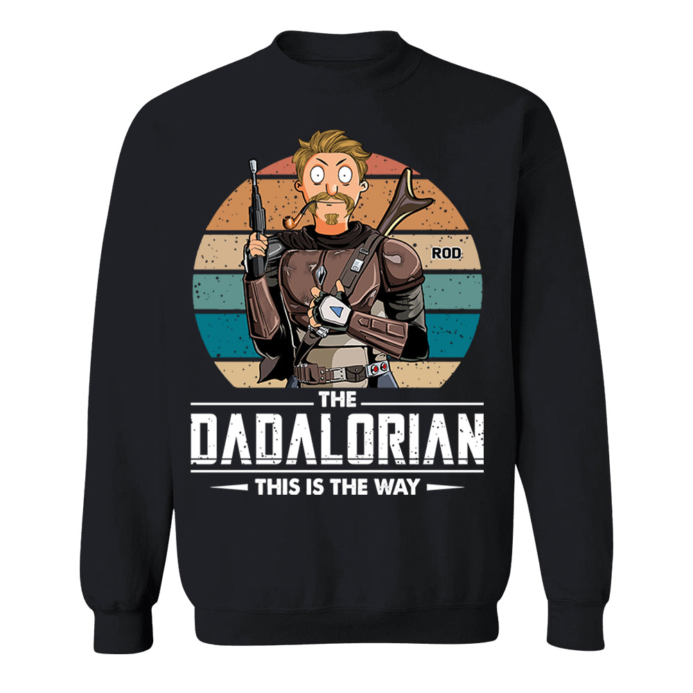 The Dadalorian This Is The Way Personalized Shirt - Gift For Dad Or Grandpa Pt99