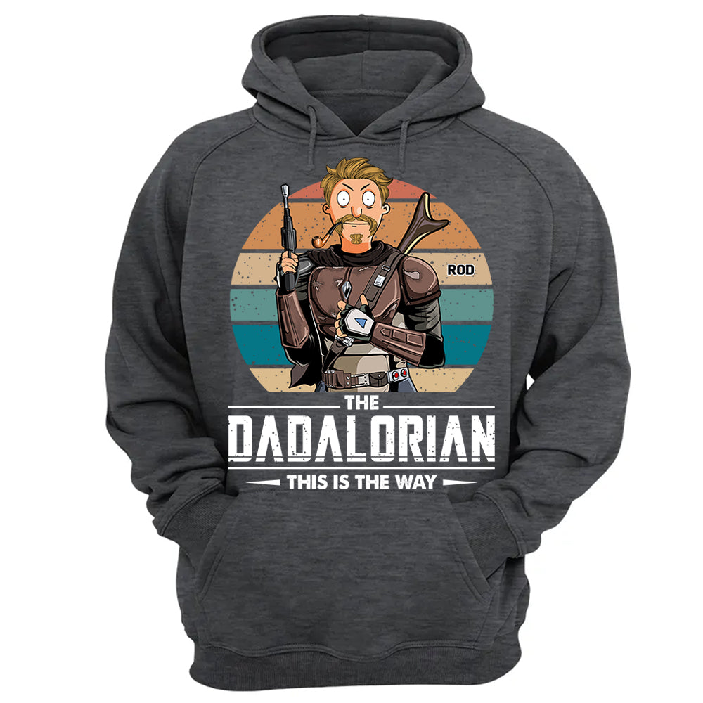 The Dadalorian This Is The Way Personalized Shirt - Gift For Dad Or Grandpa Pt99