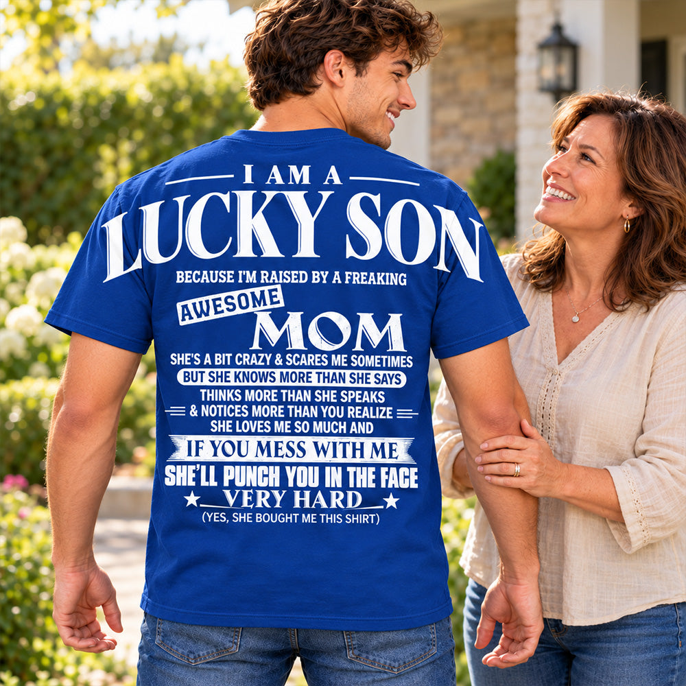 Lucky Son Shirts – Oversized Shoulder Print, Gift for Son from Mom T24