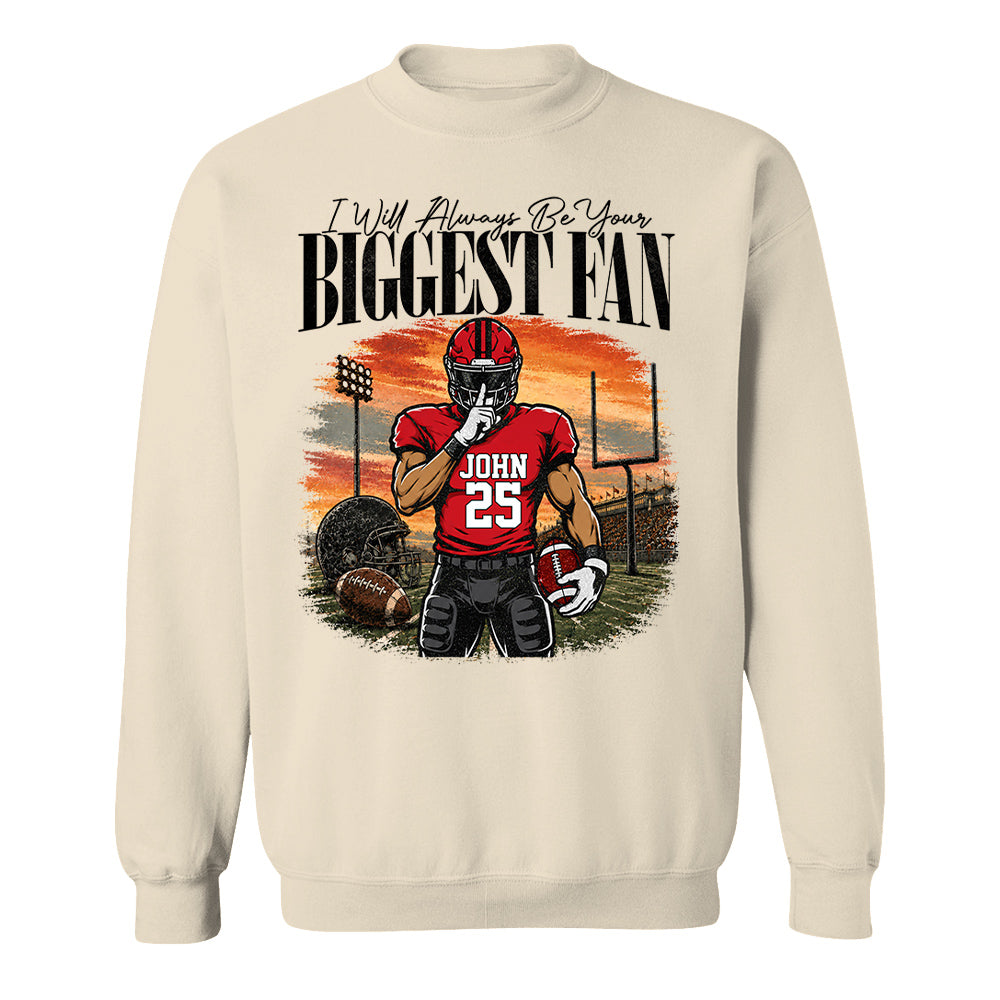 I'll Always Be Your Biggest Fan - Personalized Football Mom Sunset Shirt, Game Day School Shirt - Gift For Football Lovers T1807 T24